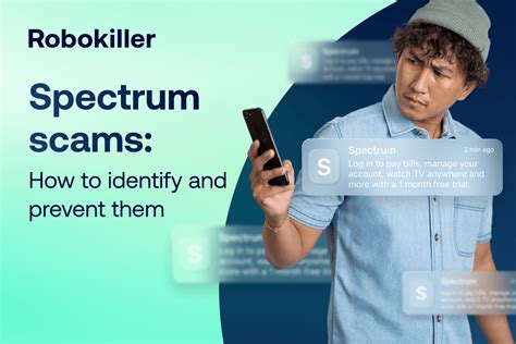 Spectrum Scams How To Identify And Prevent Them Robokiller Blog