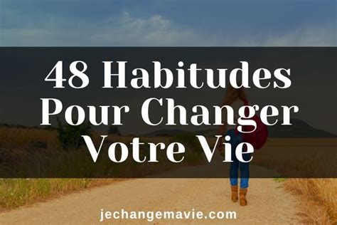 Citations Positives Pour Changer Sa Vie