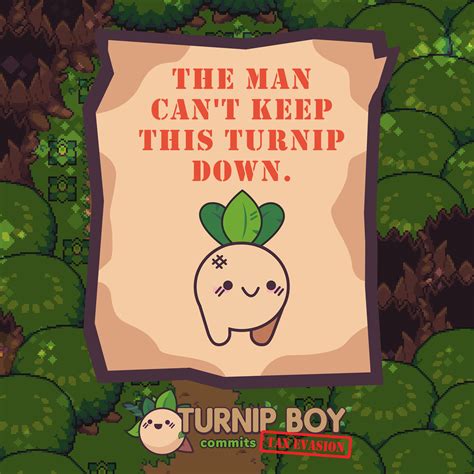 Artstation Turnip Boy Commits Tax Evasion Social Media Graphics