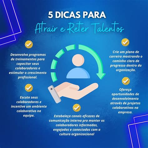 Atrair E Reter Talentos É Algo Extremamente Importante - Não sabe como atrair e reter os talentos da sua empresa? Arraste para o ...