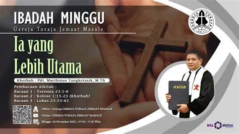 Ibadah Minggu Gereja Toraja Jemaat Masale Minggu 20 November 2022