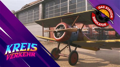 Gas Station Simulator # 34 - Flugzeuge im Schlauch - YouTube