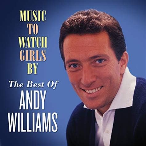 Can T Take My Eyes Off You Song By Andy Williams From Music To Watch