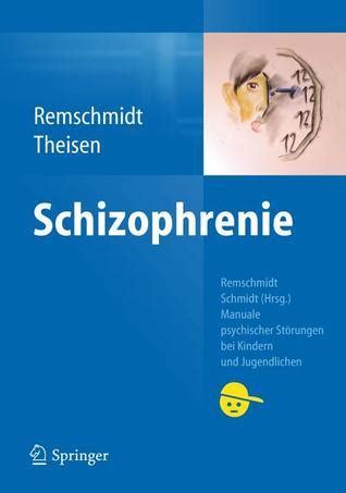 Schizophrenie Manuale Psychischer St Rungen Bei Kindern Und