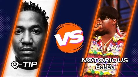 The Year Is 1993 Q Tip Vs Notorious Big Battle Who Had The Better