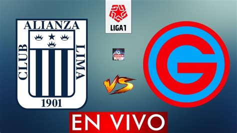 Alianza Lima Vs Deportivo Garcilaso En Vivo Liga Apertura