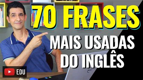 70 FRASES para melhorar seu VOCÁBULARIO Como aumentar o vocabulário