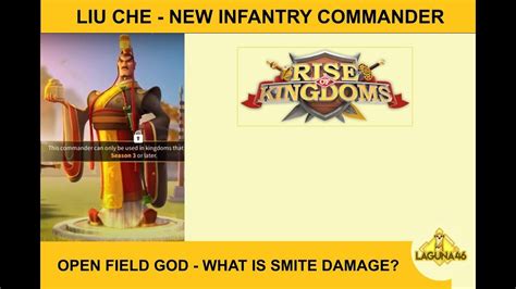 Liu Che New Infantry GOD Smite Damage Rise Of Kingdoms YouTube