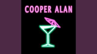 Cooper Alan - New Song List (2021 Songs)