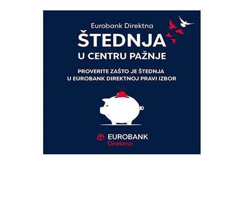 U Eurobank Direktna Tednja Je U Centru Pa Nje Advertiser Serbia