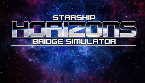 Starship Horizons Bridge Simulator - PCGamingWiki PCGW - bugs, fixes ...