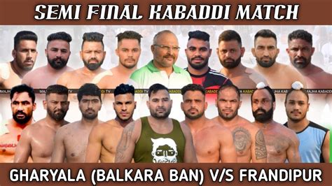 BEST SEMI Frandipur V S Gharyala Balkara Ban 6283130312 Kabaddi