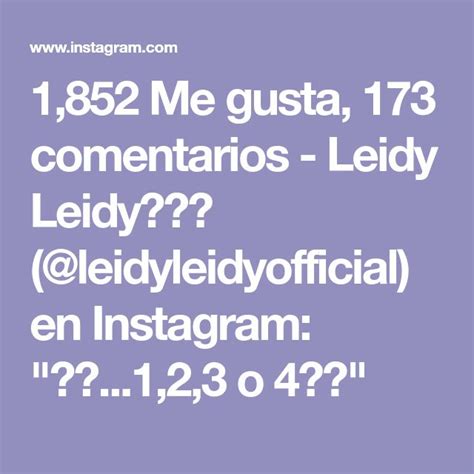 Me Gusta Comentarios Leidy Leidy Leidyleidyofficial