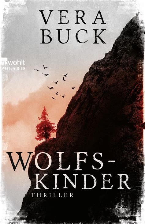 Wolfskinder Von Vera Buck Katjas B Cher Und Rezepte