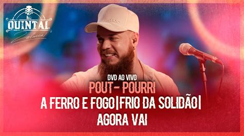 Zelucca A Ferro E Fogo Frio Da Solid O Agora Vai Dvd No Quintal