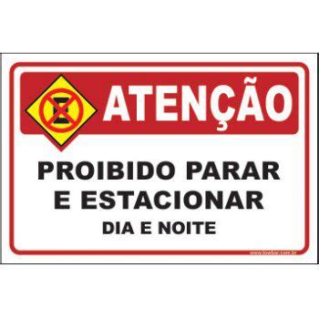 Loja Towbar Proibido Parar E Estacionar Dia E Noite