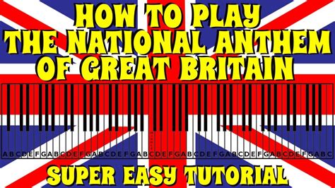 How To Play The National Anthem Of Britain On The Keyboard Piano