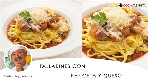 Tallarines con panceta y queso Receta de pasta con Karlos Arguiñano