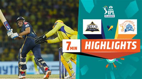 Watch Qualifier 1 Gt Vs Csk Highlights Video Onlinehd On Jiocinema