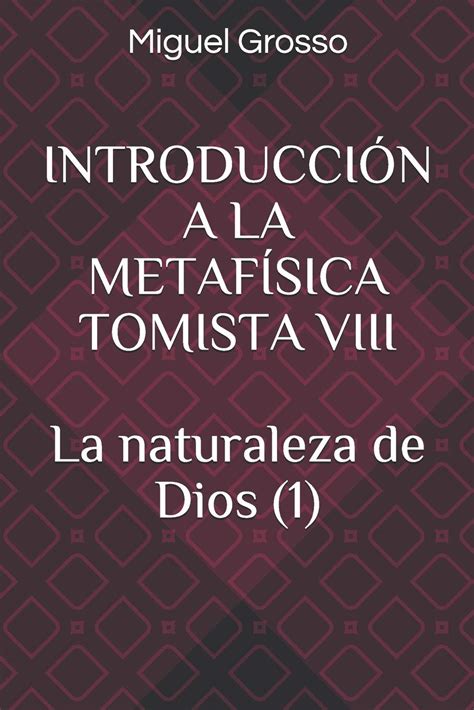 INTRODUCCIÓN A LA METAFÍSICA TOMISTA VIII El pensamiento metafísico de