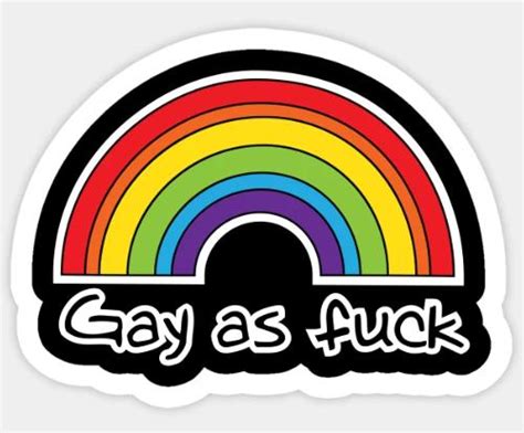 GAY AS FUCK RAINBOW LGBTQ STICKER Pro Sport Stickers