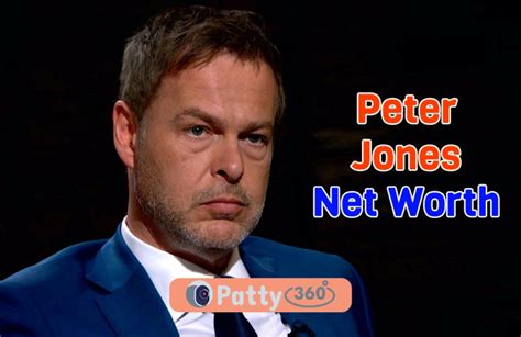 Peter Jones Net Worth in 2024 - Patty360