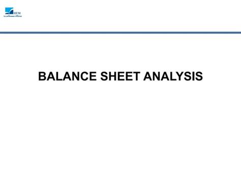 Balance sheet analysis | PPT