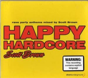 Scott Brown Happy Hardcore playlist by Adrian Høiland Spotify