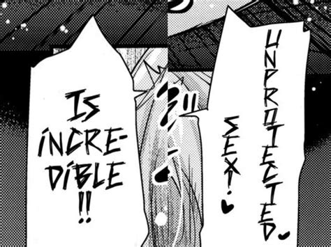 Unprotected Sex Is Incredible Hentai Quotes Know Your Meme