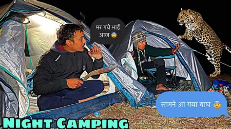 Adventurous Night Camping In Uttarakhand Deep Forest आज मौत सामने है 😰 Uk04sunilpahadi6