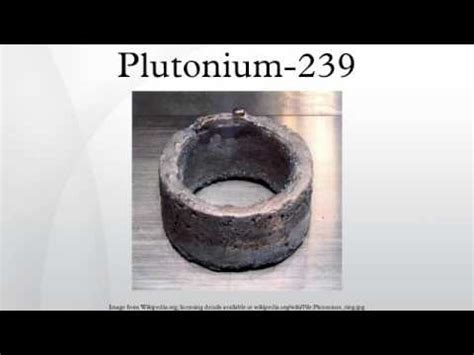 Plutonium-239 - YouTube