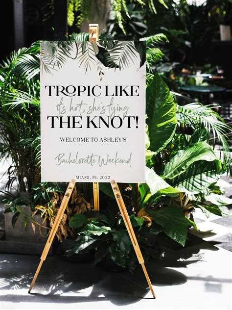 Editable Welcome Bachelorette Sign Watercolor Tropic Like Its Hot Shes