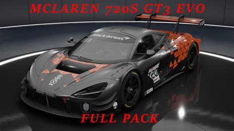 MCLAREN 720S GT3 EVO | FULL PACK | RACE + QUALY – Share your car setups and create biggest ...