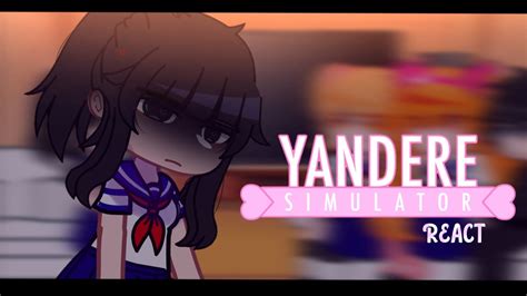 Yandere Simulator React Youtube