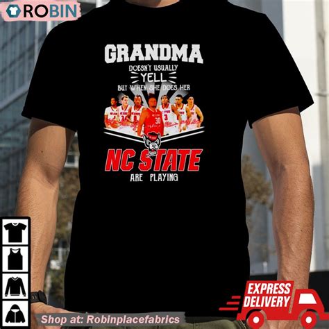 Grandma Doesnt Usually Yell But When She Does Her Nc State Are Playing