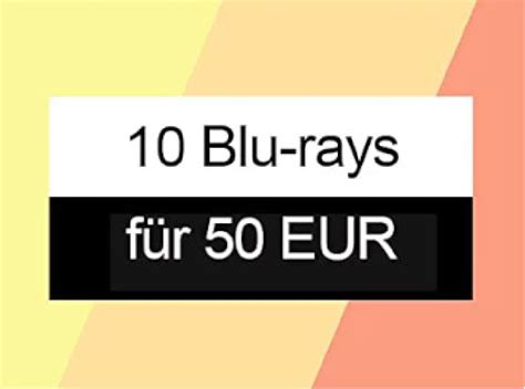 10 Blu rays für 50 Euro Film Deal bei Amazon