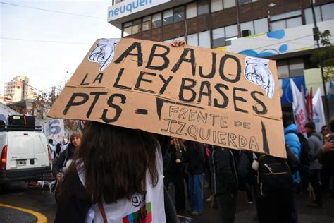 En Im Genes As Fueron Las Marchas Contra La Ley Bases En Neuqu N