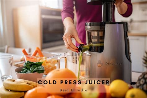 Best Cold Press Slow Juicers In India For Home