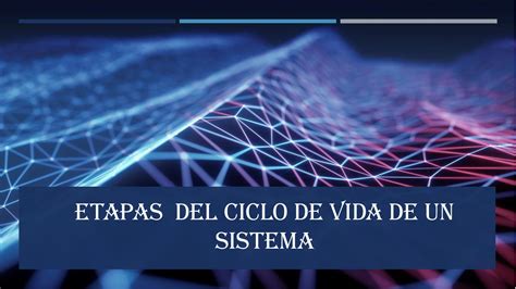 Calaméo Etapas Del Ciclo De Vida De Un Sistema 1