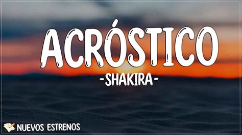 Shakira Acr Stico Letra Lyrics Y Aunque La Vida Me Tratara As