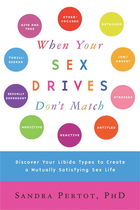 When Your Sex Drives Dont Match By Sandra Pertot Hachette UK