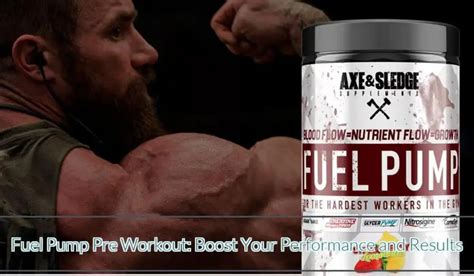 Fuel Pump Pre Workout Everything You Need To Know