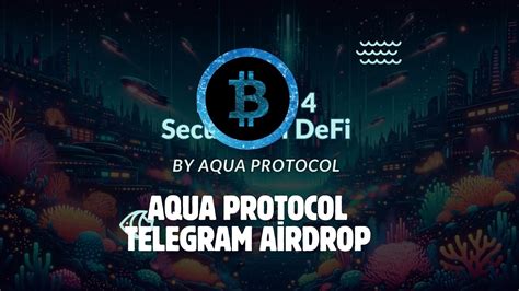 AQUA PROTOCOL TELEGRAM AİRDROP TELEGRAMDAN PARA KAZANIN YouTube