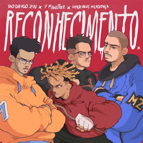 Reconhecimento Feat Minutoz Henrique Mendon A Youtube Music