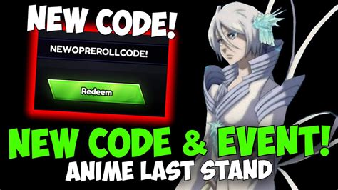 New OP REROLL CODE New Event In Anime Last Stand YouTube