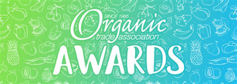 Organic Trade Association Selects Three Recipients For The 2017 Organic Trade Association