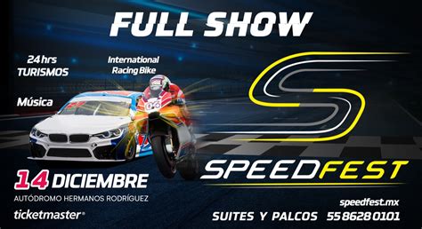 Speed Fest Full Show Viene Con Nueva Adrenalina Passport Experience