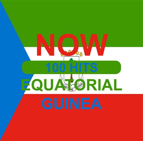 Now 100 Hits Equatorial Guinea by DTVRocks on DeviantArt