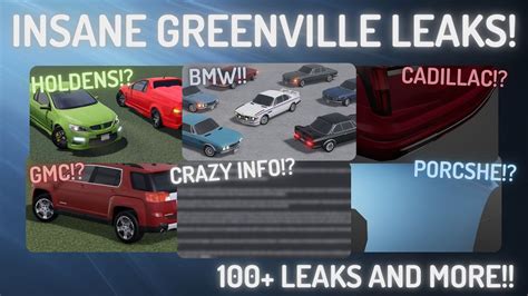 INSANE GREENVILLE LEAKS 100 LEAKS EXTREMELY IMPORTANT INFO CARS