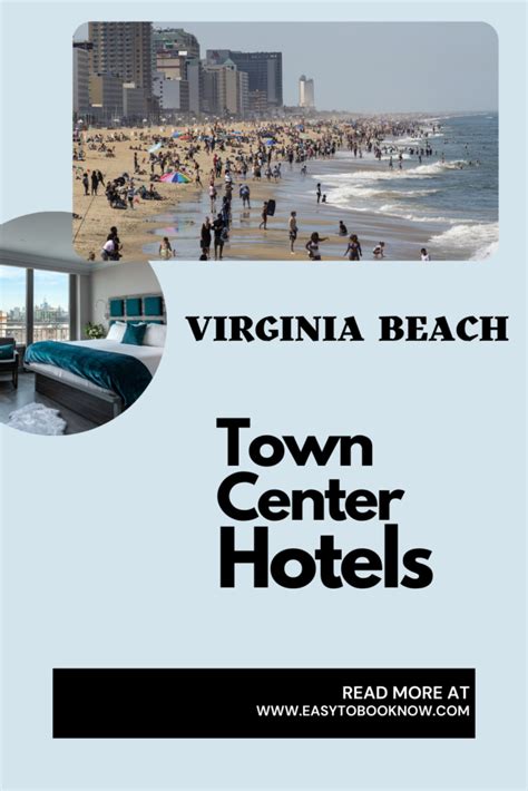 Explore The Best Virginia Beach Town Center Hotels in 2024